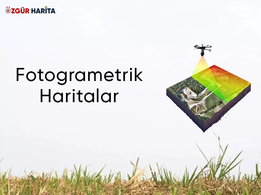 Fotogrametrik Haritalar